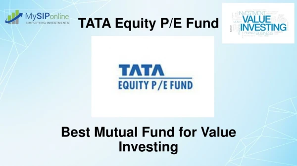 Tata Equity P/E Fund - A Brief Overview