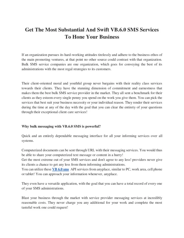 Get the Most Substantial and Swift VB 6.0 SMS Services