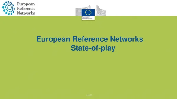 European Reference Networks State-of-play