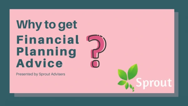 Why to get Financial Planning Advice?
