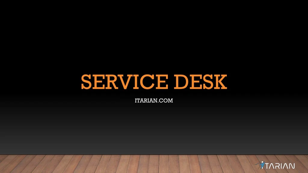 service desk