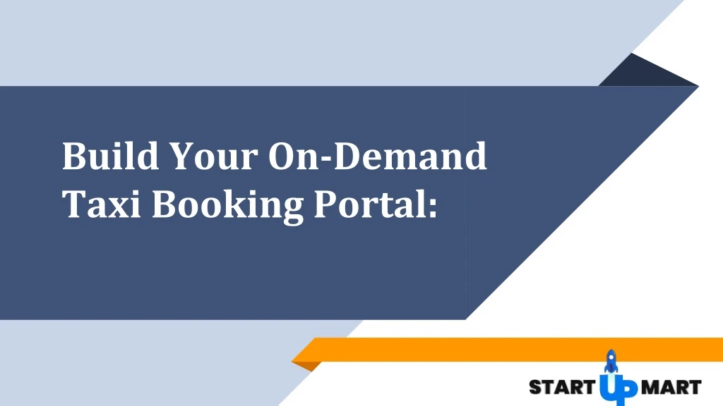 build your on demand taxi booking portal