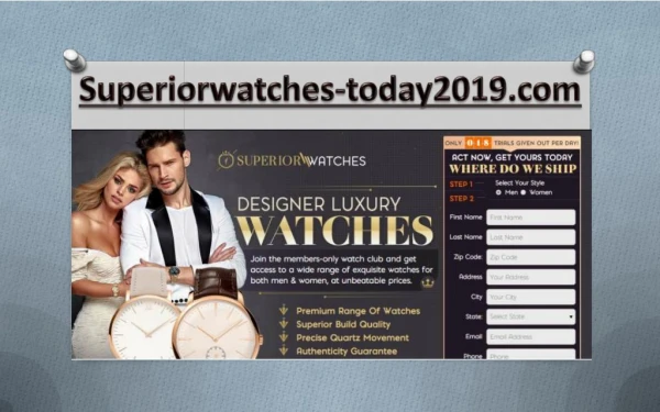 Superior Watches Today2019 for Men & Women - 877-474-3607