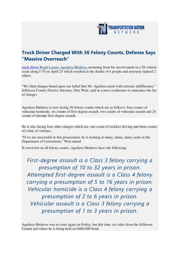 Truck Driver Charged With 36 Felony Counts, Defense Says “Massive Overreach”