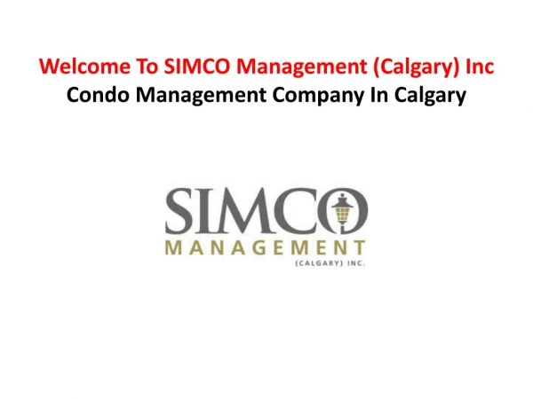 Hire A Condo Management Company In Calgary You Can Trust