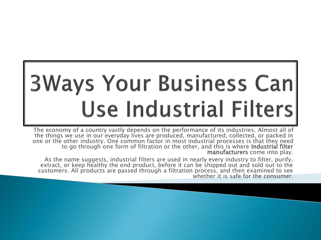 3ways your business can use industrial filters