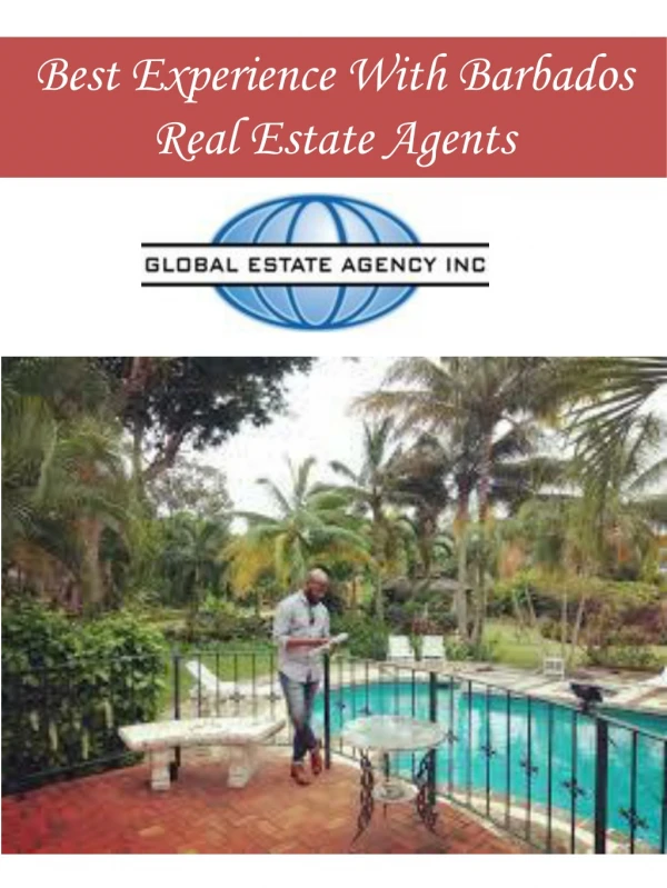 Best Experience With Barbados Real Estate Agents