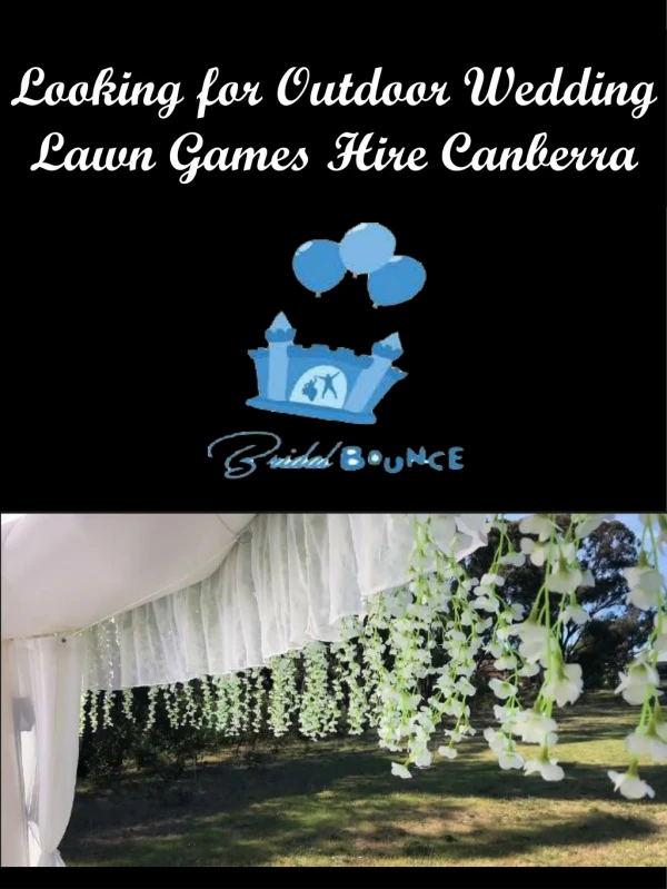 Looking for Outdoor Wedding Lawn Games Hire Canberra