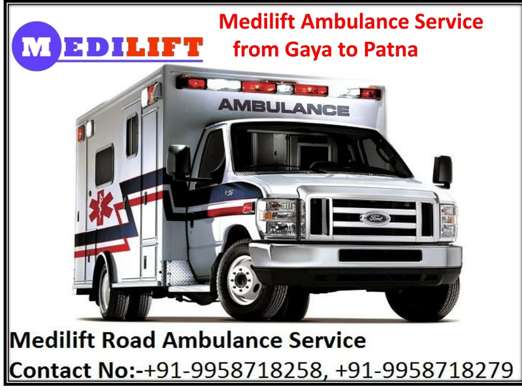 medilift ambulance service from gaya to patna