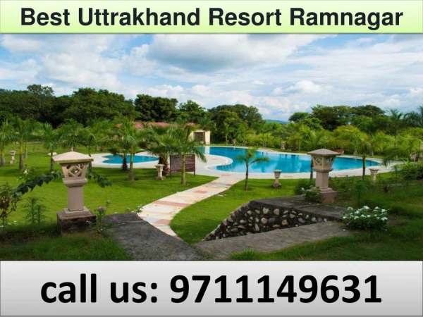 Best Uttrakhand Resort Ramnagar