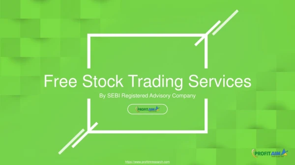 Best Stock Trading Tips | Free Stock Market Tips |Stock Trading Services