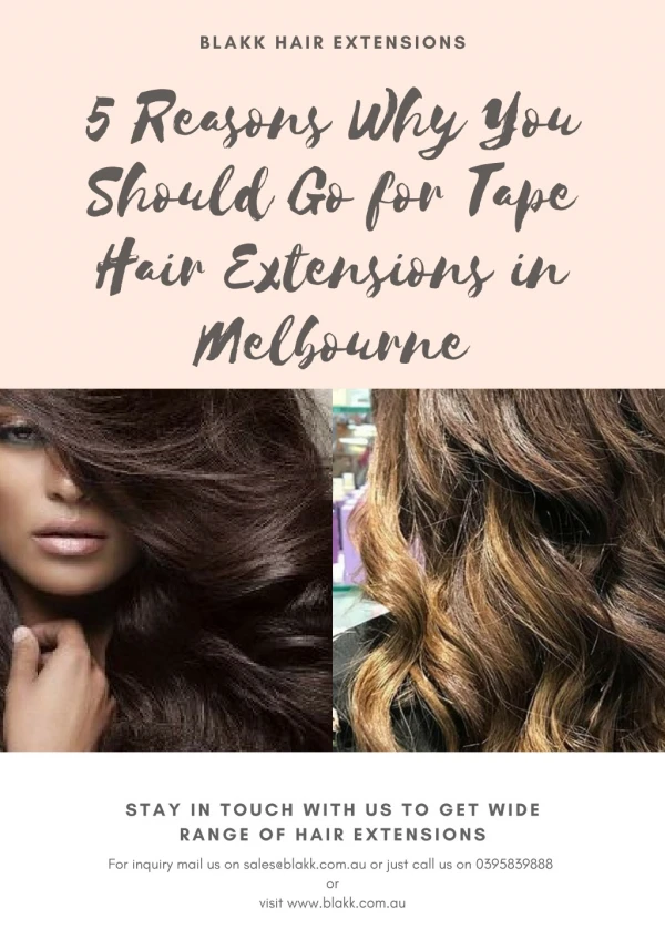 5 Reasons Why You Should Go for Tape Hair Extensions in Melbourne - Blakk