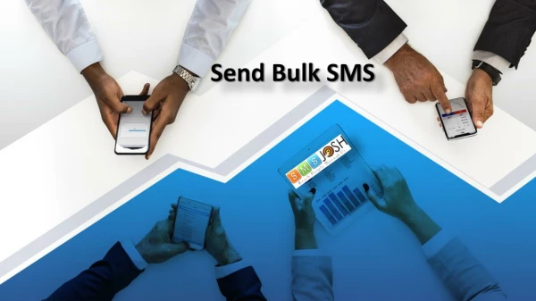SMS Gateway Services Hyderabad, Send Bulk SMS in Hyderabad - SMSjosh