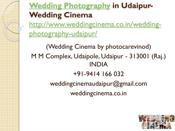 Wedding Photography in Udaipur-Wedding Cinema