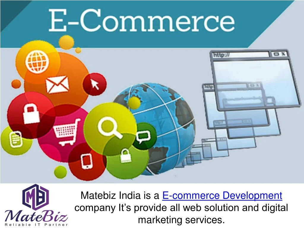 matebiz india is a e commerce development company