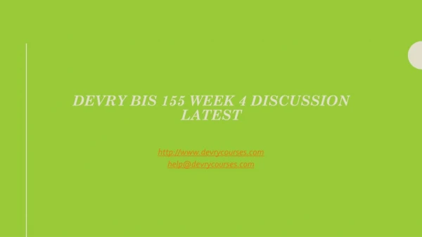 Devry BIS 155 Week 4 Discussion Latest Week 4 Discussion Latest