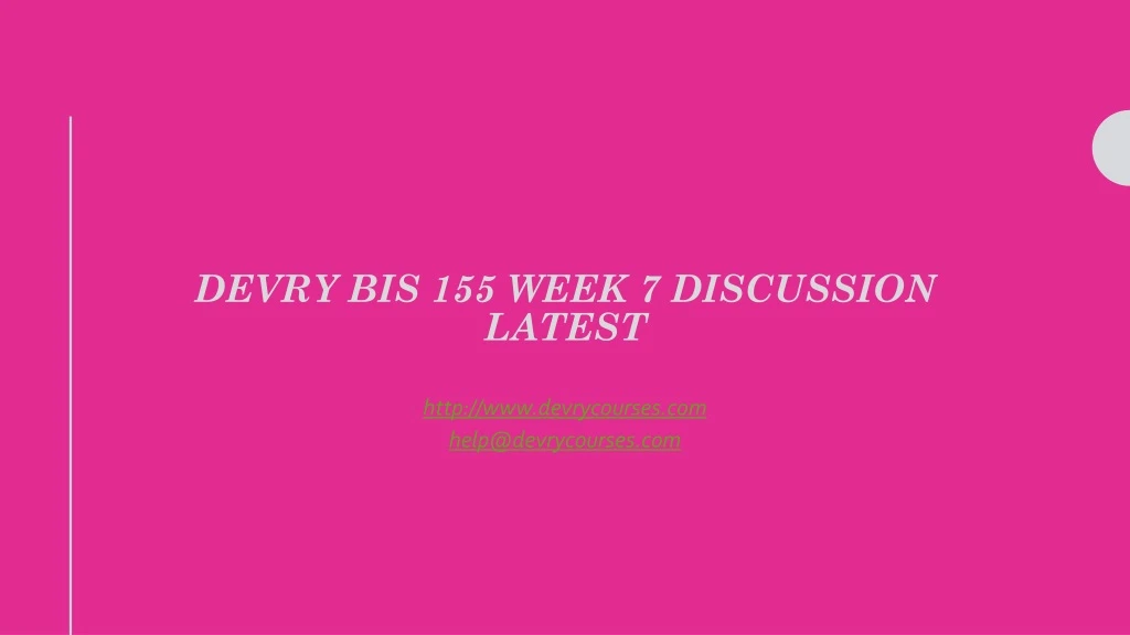 devry bis 155 week 7 discussion latest