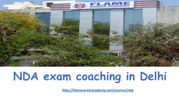 NDA Exam Coaching in Delhi - Flamecareeracademy