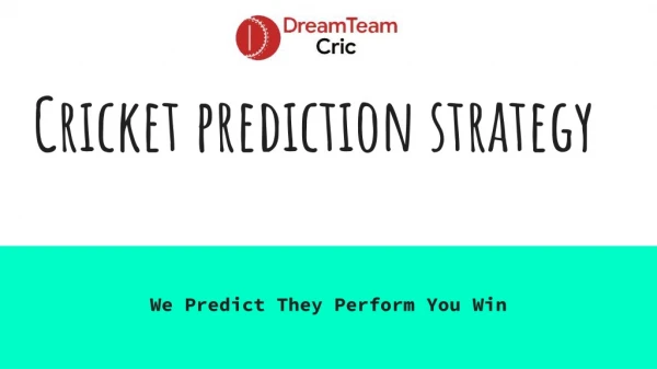 Cricket Prediction Strategy