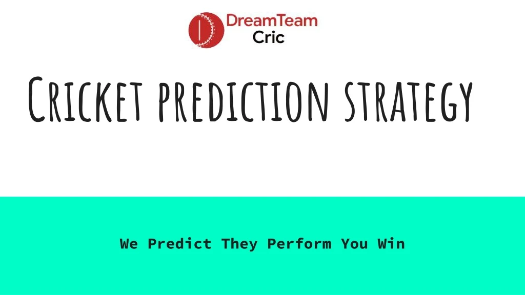 cricket prediction strategy