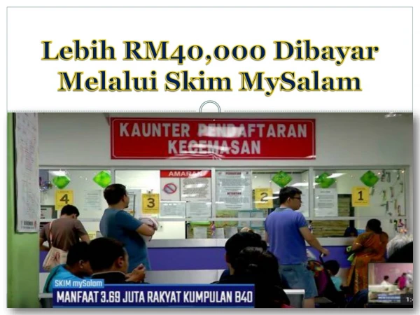 Lebih RM40,000 Dibayar Melalui Skim MySalam