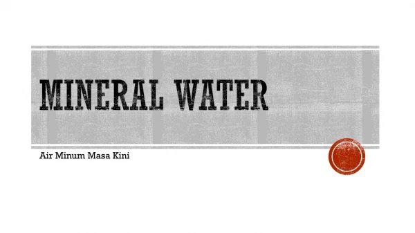 MIneral Water