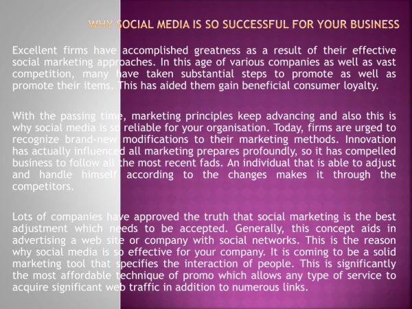 Why Social Media Is So Successful for Your