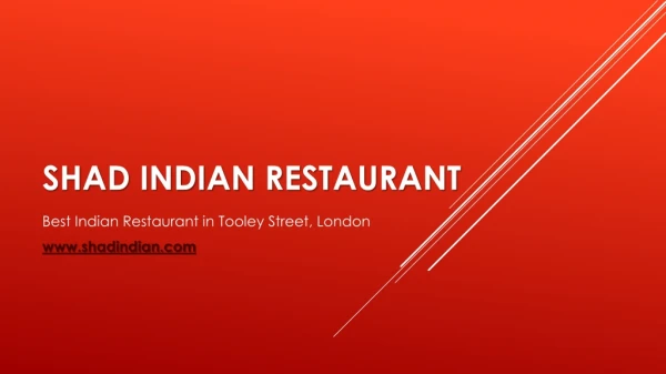 Shad Indian restaurant | Best Indian Restaurant in Borough London SE1