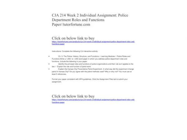 CJA 214 Week 2 Individual Assignment: Police Department Roles and Functions Paper//tutorfortune.com