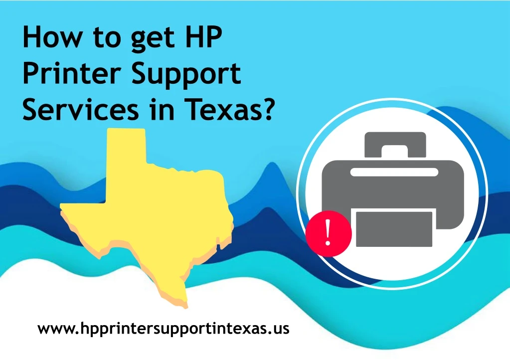 how to get hp printer support services in texas