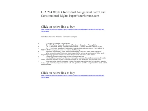 CJA 214 Week 4 Individual Assignment Patrol and Constitutional Rights Paper//tutorfortune.com
