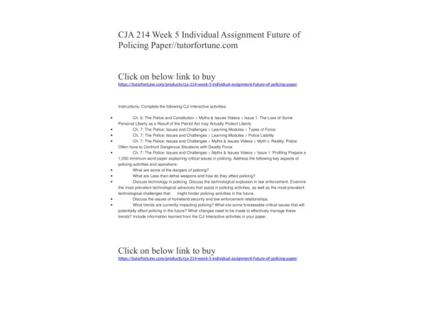 CJA 214 Week 5 Individual Assignment Future of Policing Paper//tutorfortune.com