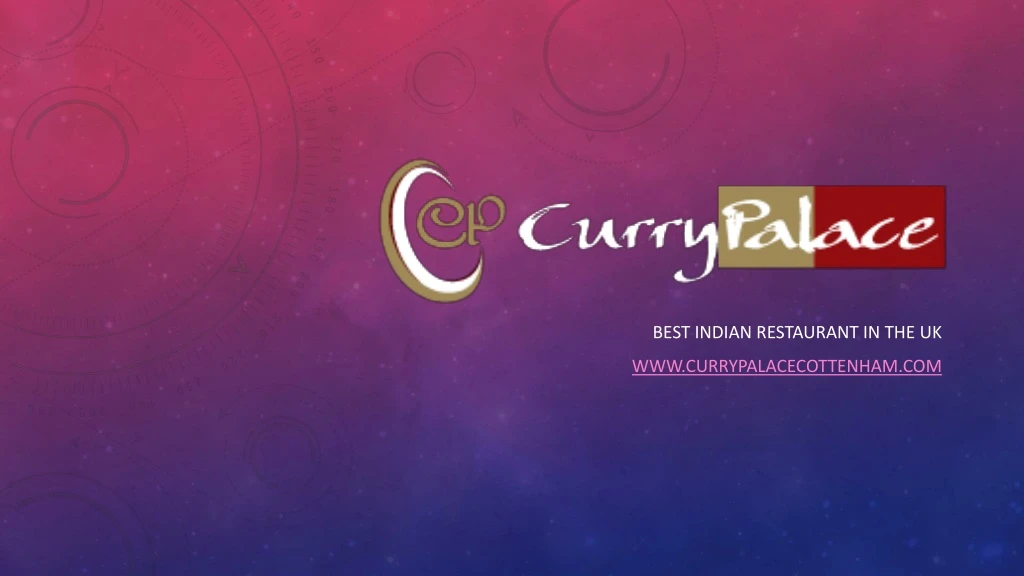 best indian restaurant in the uk www currypalacecottenham com
