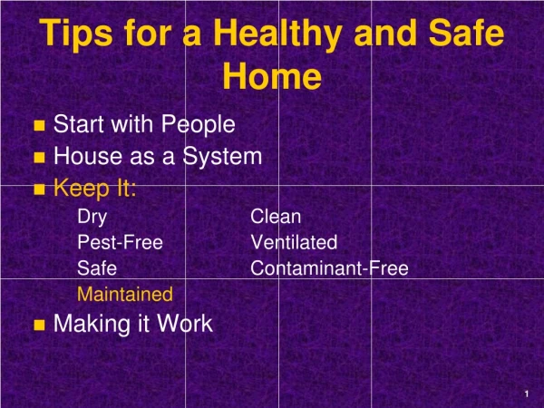 Steps to keep home healthy and safe