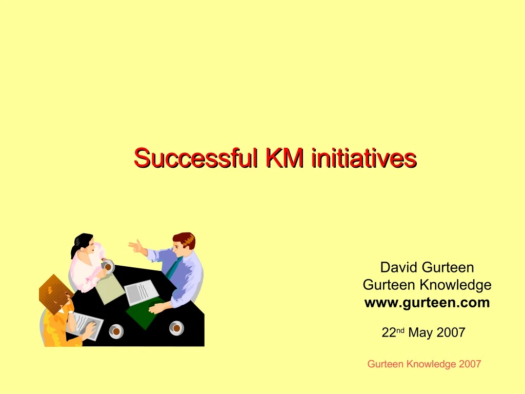 successful km initiatives successful