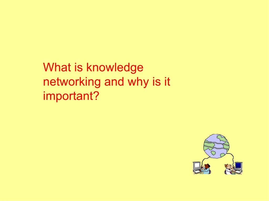 what is knowledge networking