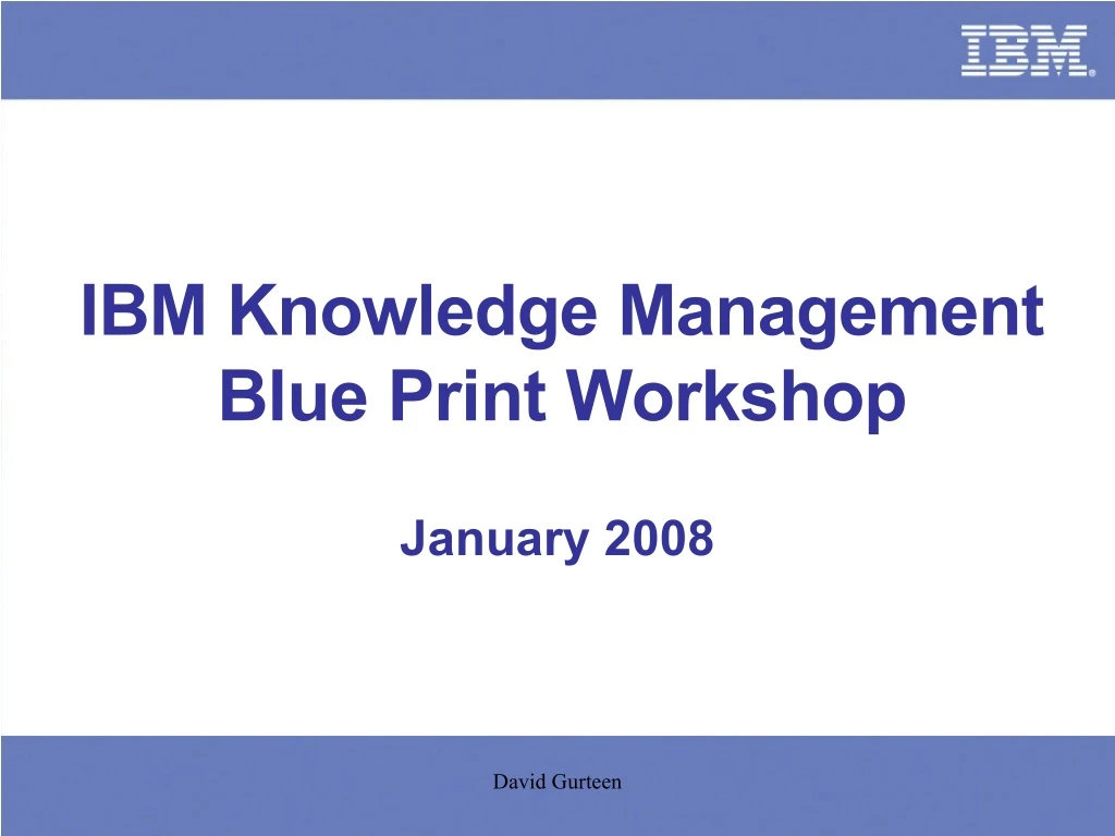 ibm knowledge management blue print workshop