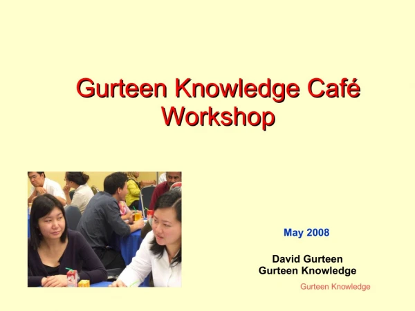 gurteen knowledge caf gurteen knowledge