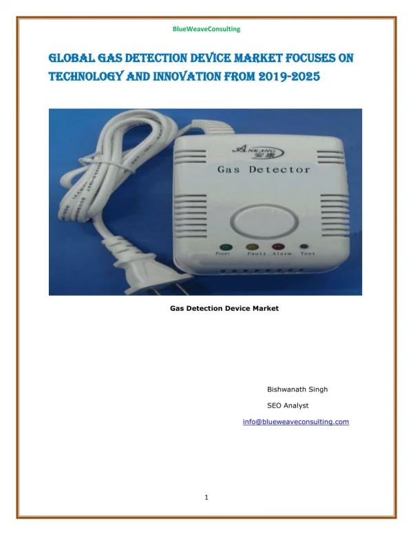 Global Gas Detection Device Market Focuses on Technology And Innovation From 2019-2025