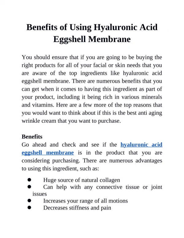 Benefits of Using Hyaluronic Acid Eggshell Membrane