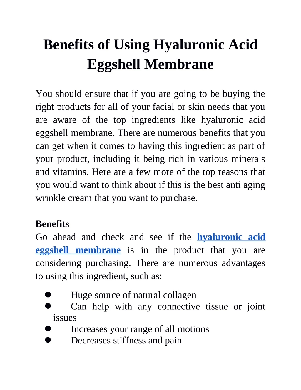 benefits of using hyaluronic acid eggshell