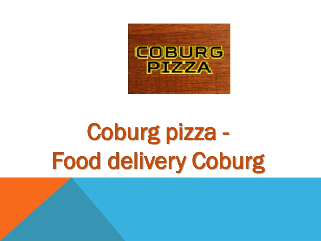 coburg pizza food delivery coburg