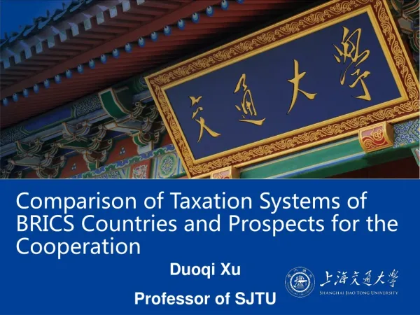 Comparison of Taxation Systems of BRICS Countries and Prospects for the Cooperation