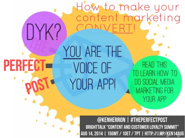 The Perfect Post: From email to blogs to social, how to make your content marketing CONVERT!
