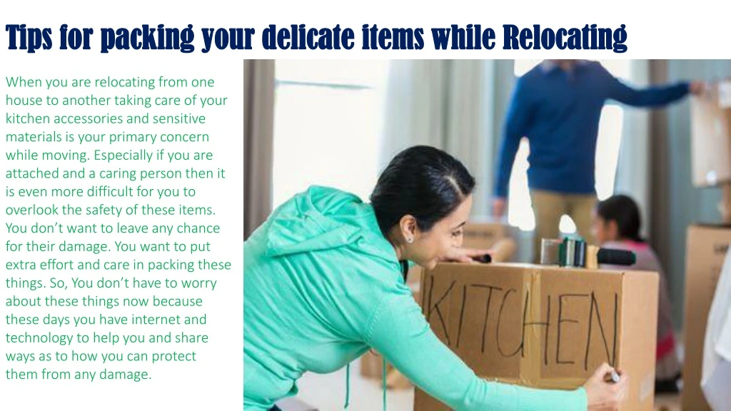 tips for packing your delicate items while