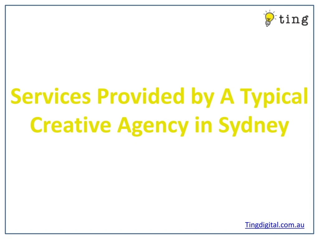 services provided by a typical creative agency