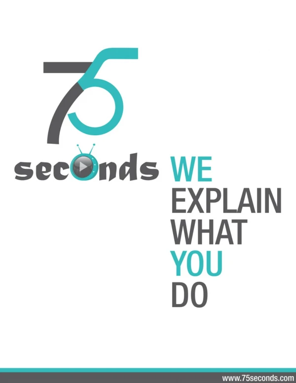 One of Top 30 Explainer Video Company in Noida, Gurgaon, Delhi, Mumbai and Bangalore - 75seconds - Explainer Video Com