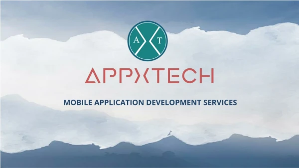 Trending Technologies For Mobile App Development|Appxtech