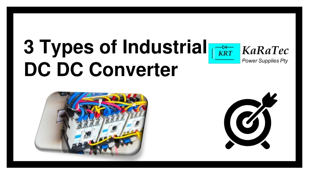 3 types of industrial dc dc converter