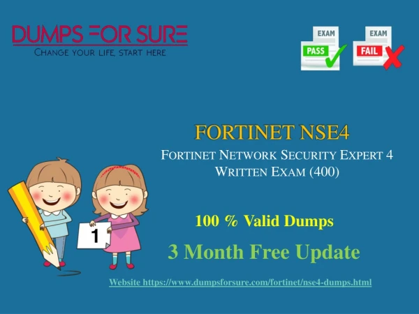The latest Fortinet NSE4 exam study guide and free dumps